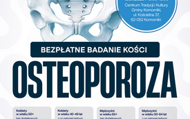 POWIAT_POZNAŃSKI_OSTEOPOROZA_2026-plakat-a3-komorniki