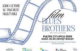 BLues brothers kino letnie 2026 grafika Fb i Strona