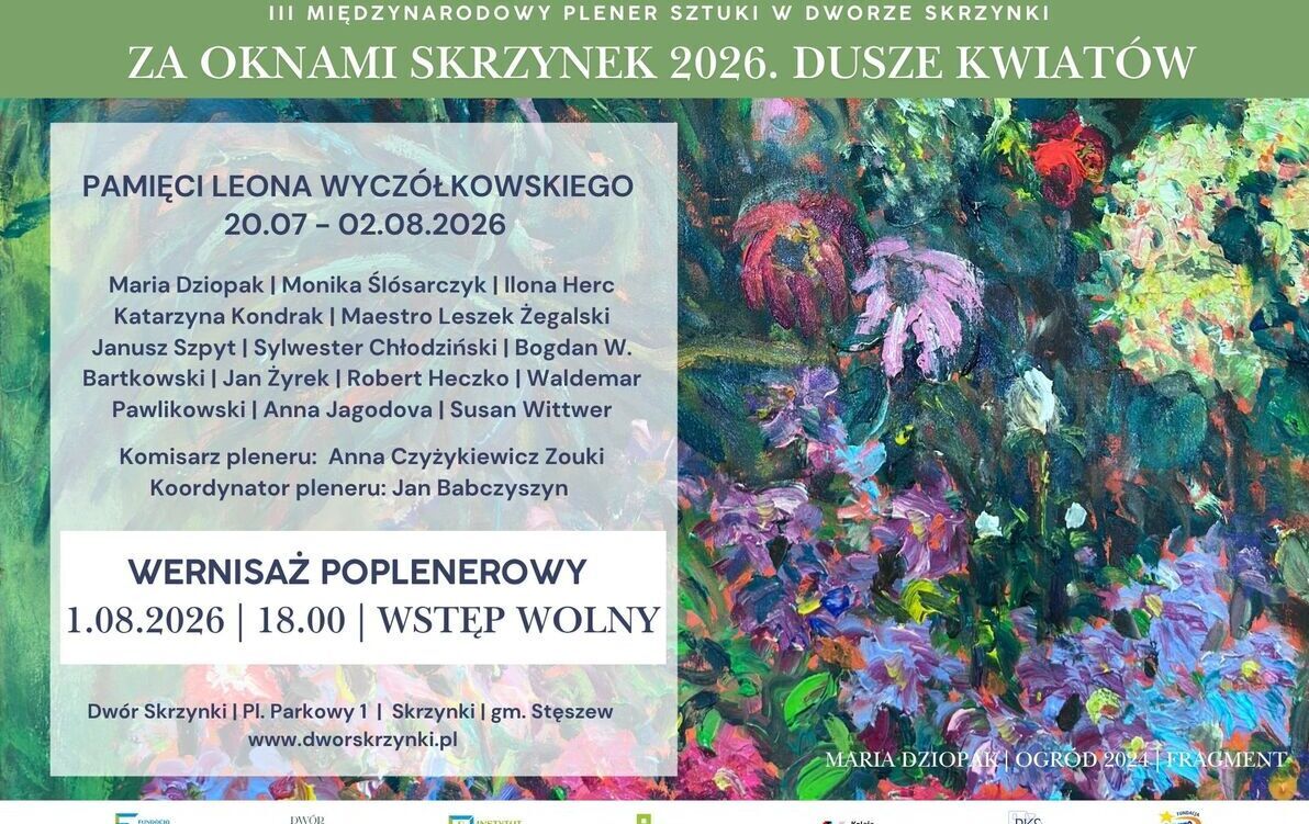 „Za oknami Skrzynek. Dusze kwiatów. Pamięci Leona Wyczółkowskiego” – zapraszamy do Dworu Skrzynki na wernisaż wystawy poplenerowej