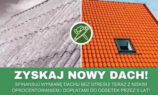 Zdjęcie do Czas pożegnać azbest z twojego dachu &ndash; teraz z dopłatą do kredytu!