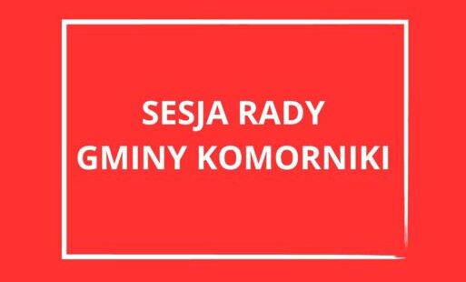 Zdjęcie do Sesja Rady Gminy Komorniki