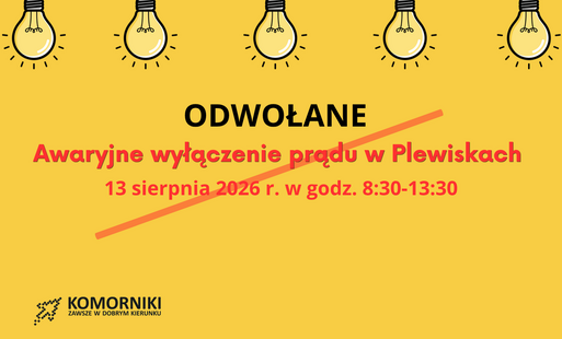 Planowane wyłączenie prądu w Plewiskach 13.08.2026- GRAFIKA INFORMUJĄCA O ODWOŁANIU