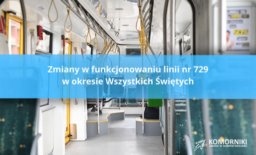 Informacja o zmianie kursowania linii nr 729 w okresie Wszystkich Świętych