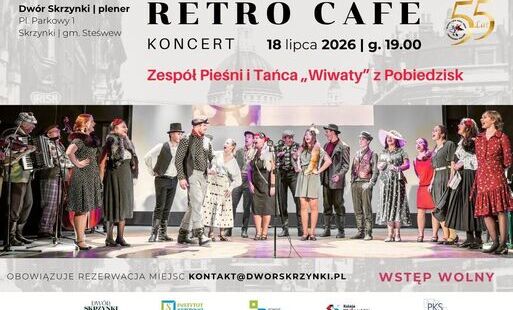 Koncert „Retro Cafe” | Zespół Pieśni i Tańca „Wiwaty” wystąpi w Dworze Skrzynki