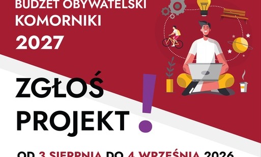 Startuje nabór projektów do Budżetu Obywatelskiego Gminy Komorniki 2027