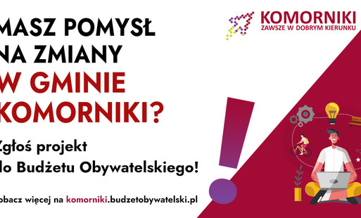 Od 3 sierpnia do 4 września 2026 r. trwa nabór projektów do Budżetu Obywatelskiego Gminy Komorniki 2027.