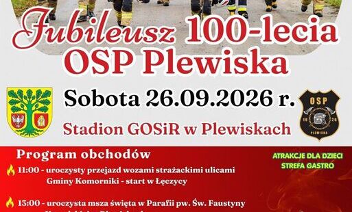 Zdjęcie do ZAPRASZAMY NA JUBILEUSZ 100-LECIA OSP PLEWISKA!