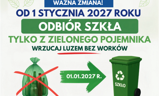 Nowe zasady segregacji odpadów szklanych- plakat informacyjny